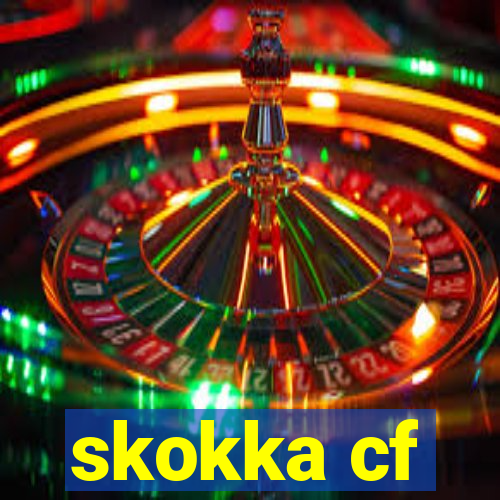 skokka cf